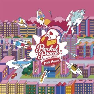 Rocket Punch - Pink Punch (Incl 80pg, Photocard, Pop-Up Card + Sticker)